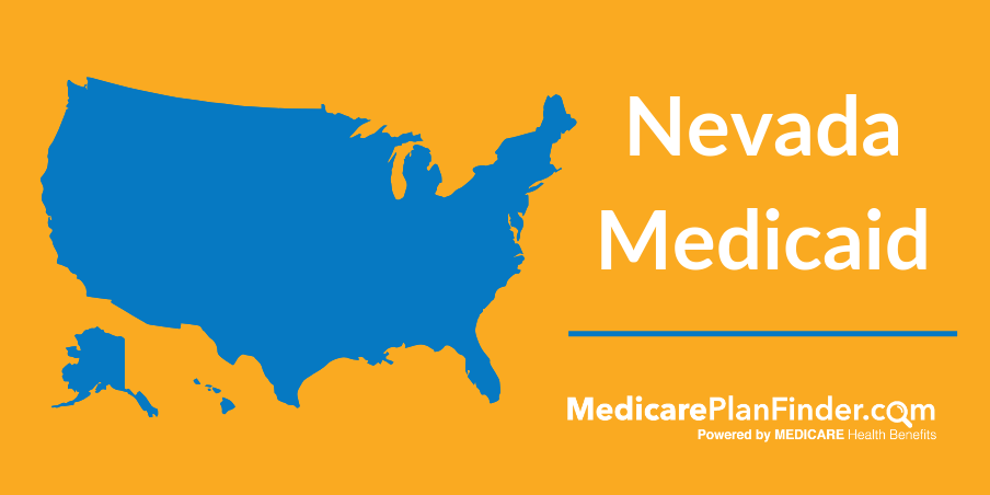 Nevada Medicaid And Nevada Check Up Medicare Plan Finder